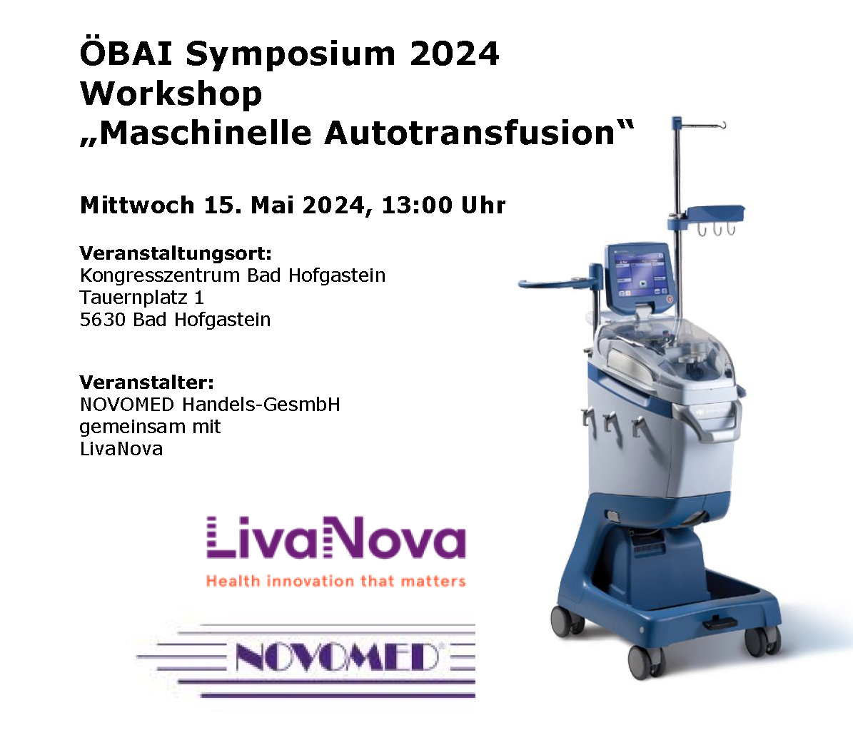 Workshop „Maschinelle Autotransfusion“ im Rahmen des ÖBAI Symposiums, Mai 2024, Bad Hofgastein